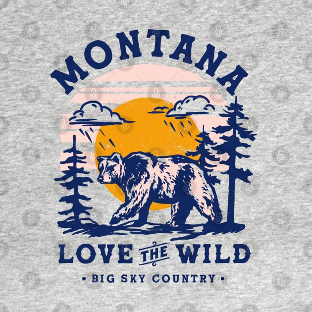 Big Sky Country, Montana. Cool Retro Travel Art With A Grizzly Bear by The Whiskey Ginger